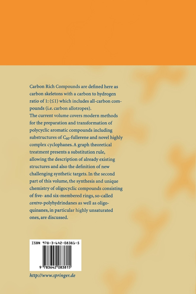 Carbon Rich Compounds I