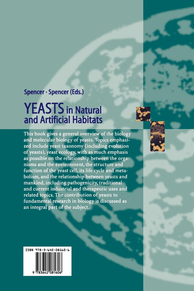 Yeasts in Natural and Artificial Habitats