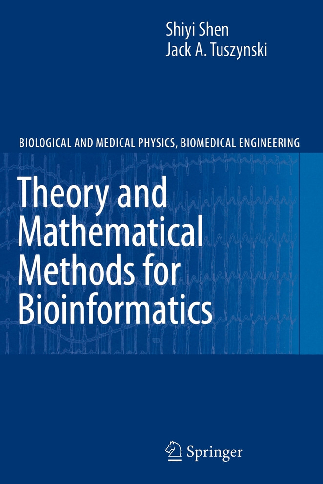 Theory and Mathematical Methods in Bioinformatics