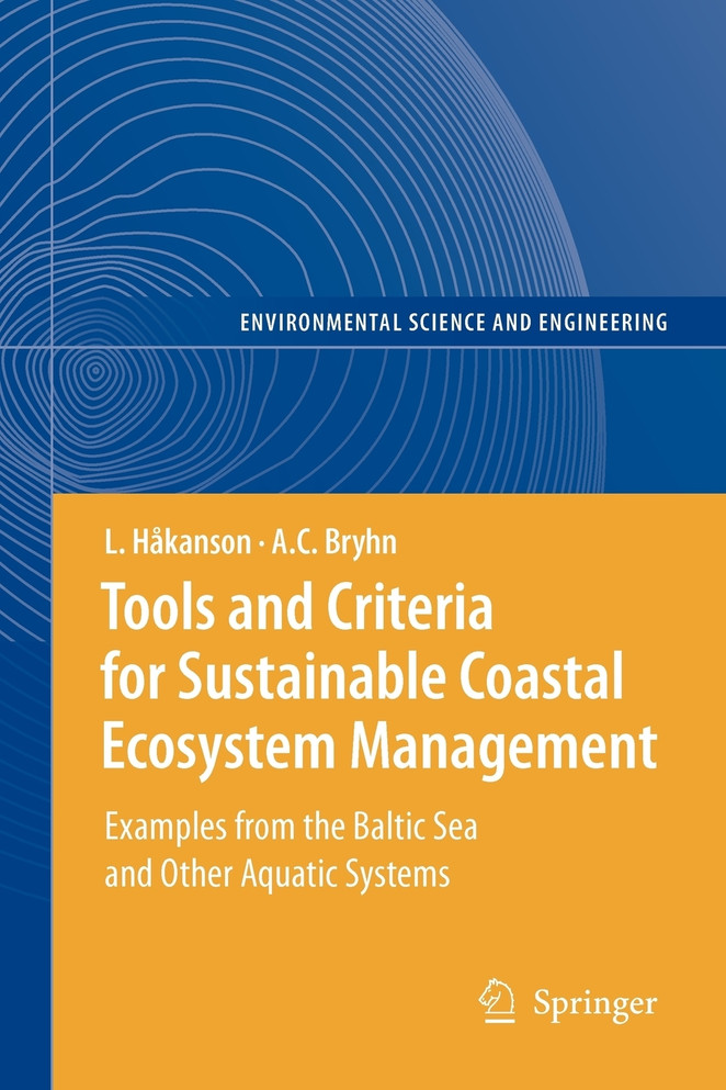 Tools and Criteria for Sustainable Coastal Ecosystem Management