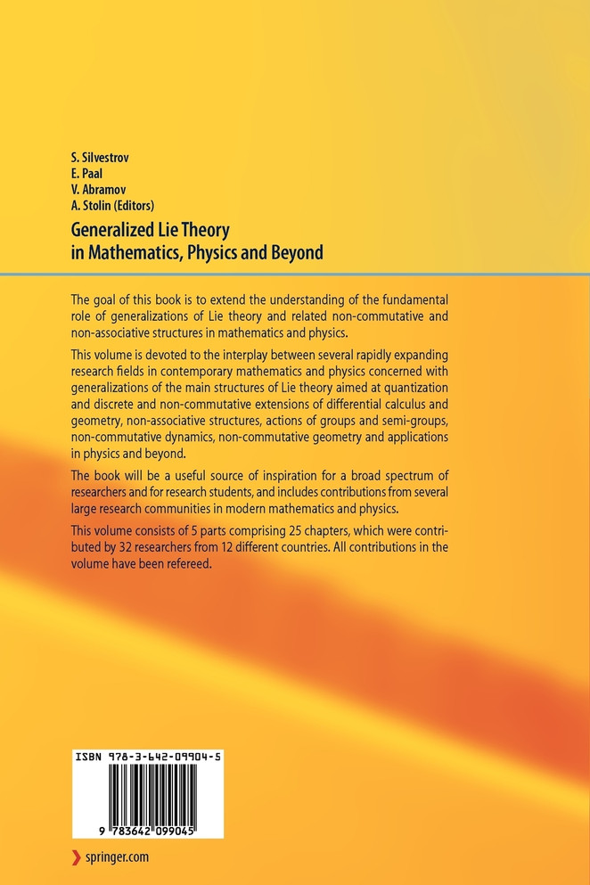 Generalized Lie Theory in Mathematics, Physics and Beyond