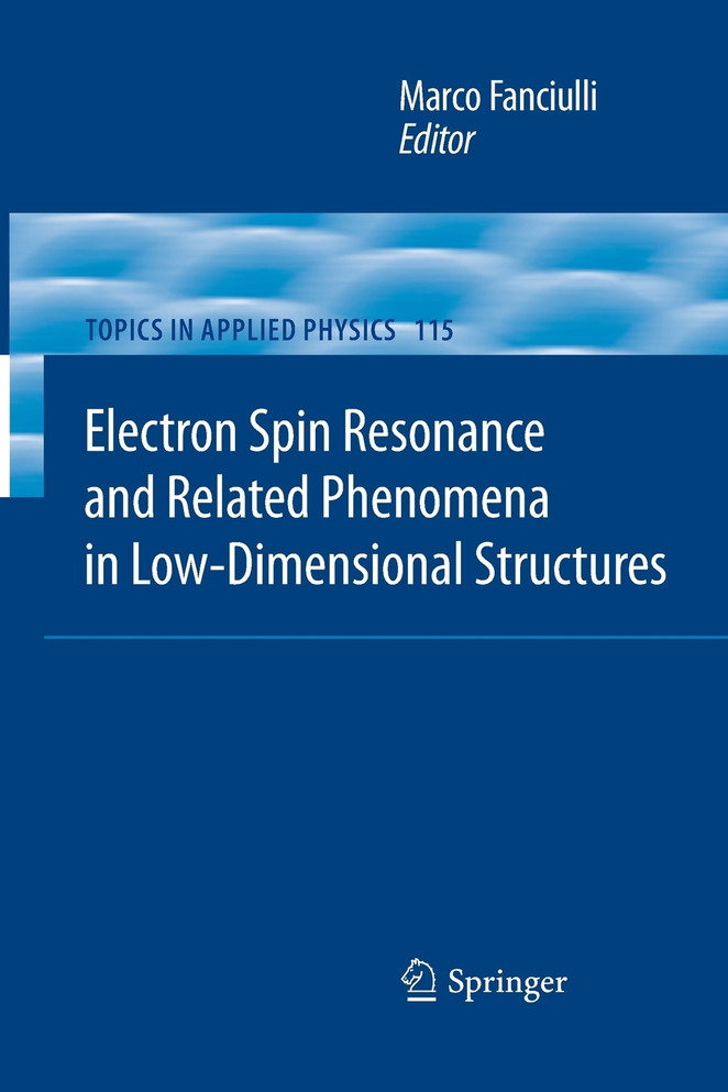 Electron Spin Resonance and Related Phenomena in Low-Dimensional Structures
