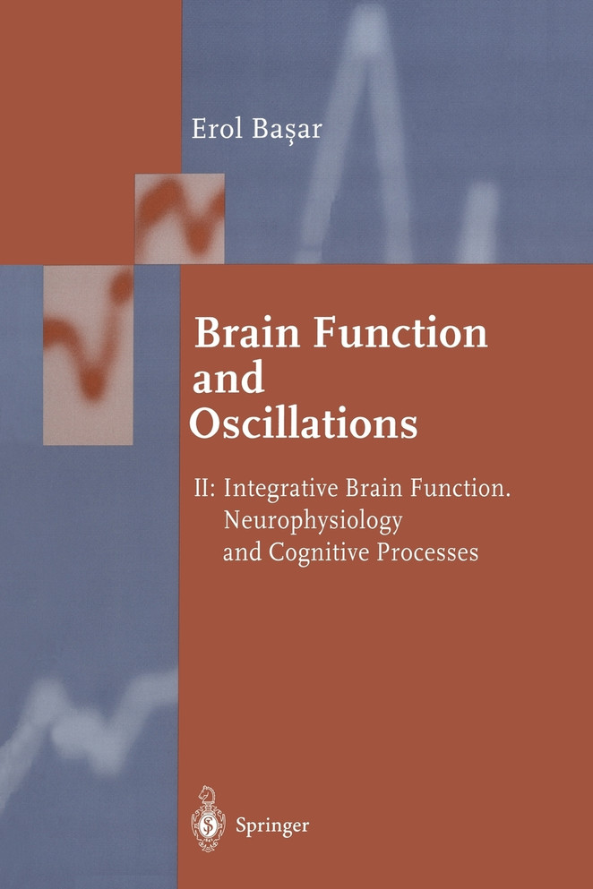 Brain Function and Oscillations