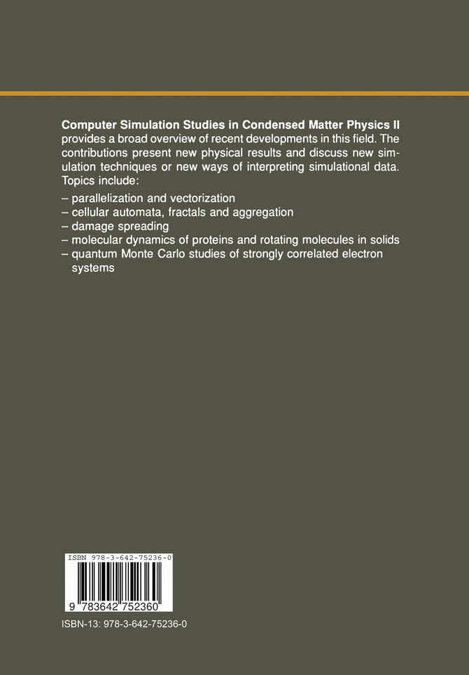 Computer Simulation Studies in Condensed Matter Physics II