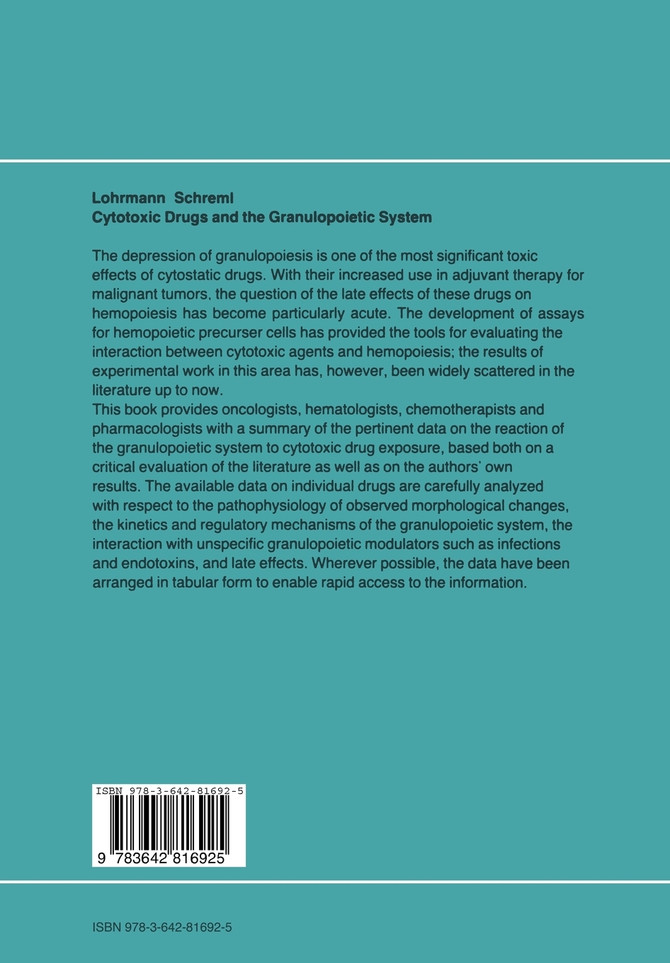 Cytotoxic Drugs and the Granulopoietic System