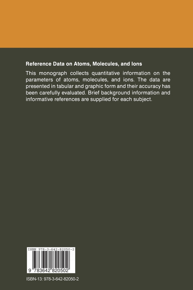 Reference Data on Atoms, Molecules, and Ions
