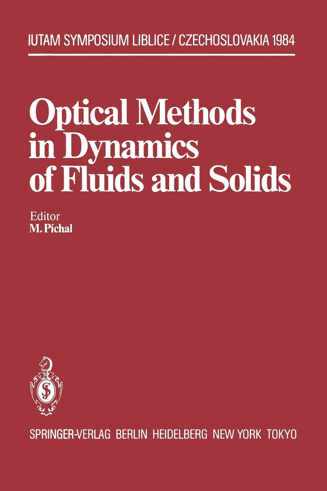 Optical Methods in Dynamics of Fluids and Solids