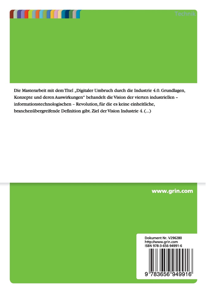 Digitaler Umbruch durch die Industrie 4.0. Grundlagen, Konzepte und deren Auswirkungen