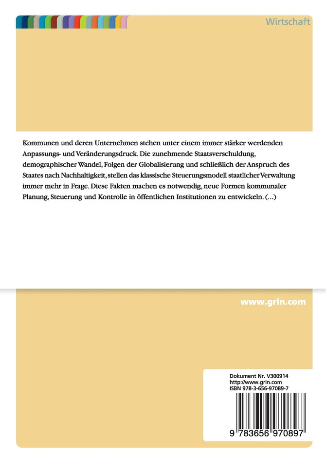 Entwicklung eines Controlling-Konzeptes für ein kommunales Unternehmen am Beispiel der Kommunalen Dienstleistungs-GmbH (KDI) Sulzbach