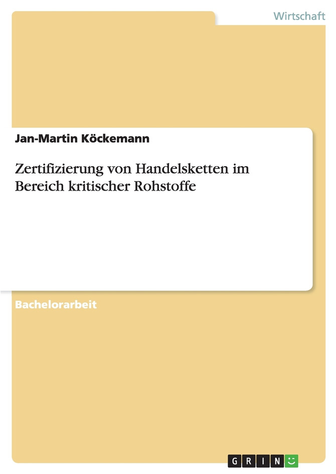 Zertifizierung von Handelsketten im Bereich kritischer Rohstoffe