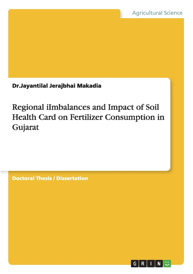Regional iImbalances and Impact of Soil Health Card on Fertilizer Consumption in Gujarat