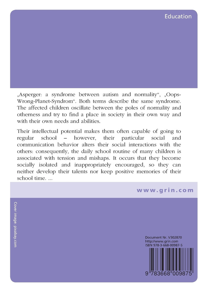 Facing Asperger's. Optimum Education and Schooling for Children with Asperger Syndrome