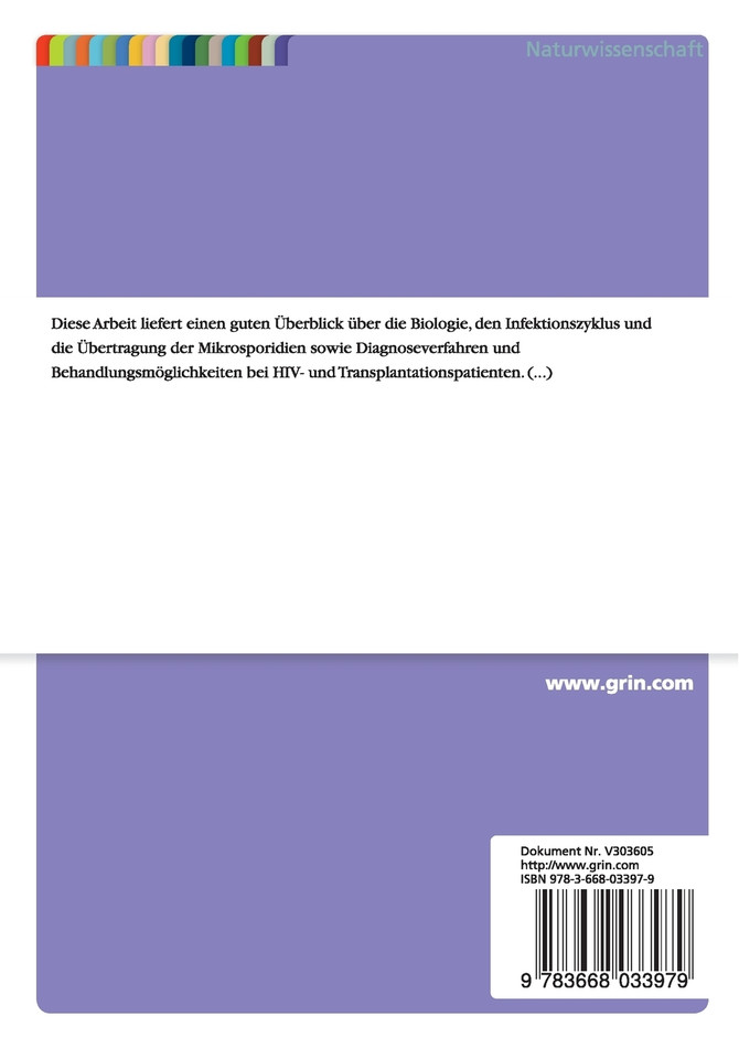 Mikrosporidien bei Immunsuppression. Infektionszyklus Epidemiologie und Diagnose