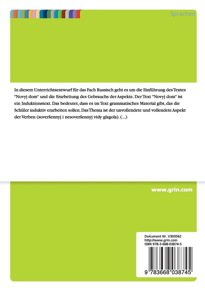 Texteinführung „Novyj dom" und Erarbeitung des Gebrauchs der Aspekte