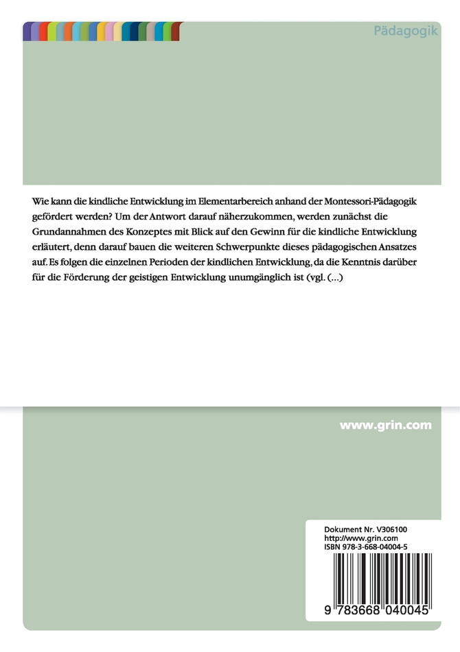 Frühkindliche Entwicklungsförderung in der Montessori-Pädagogik