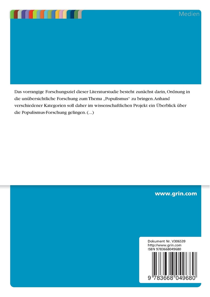 Ordnung im Populismus. Aspekte, Projekte und Definitionen vom Populismus- zum Rechtspopulismusbegriff