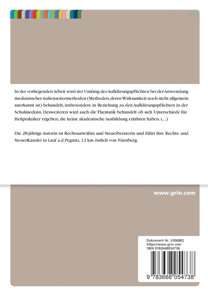 Der Umfang der Aufklärungspflicht bei der Anwendung medizinischer Außenseitermethoden