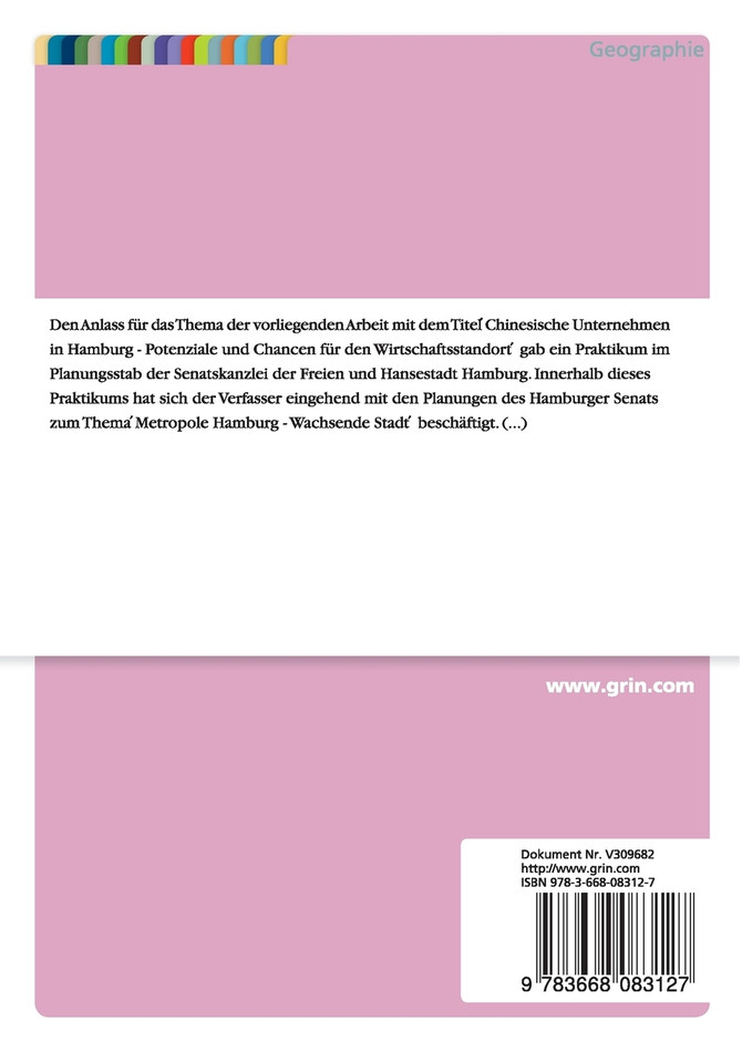Chinesische Unternehmen in Hamburg. Potenziale und Chancen für den Wirtschaftsstandort