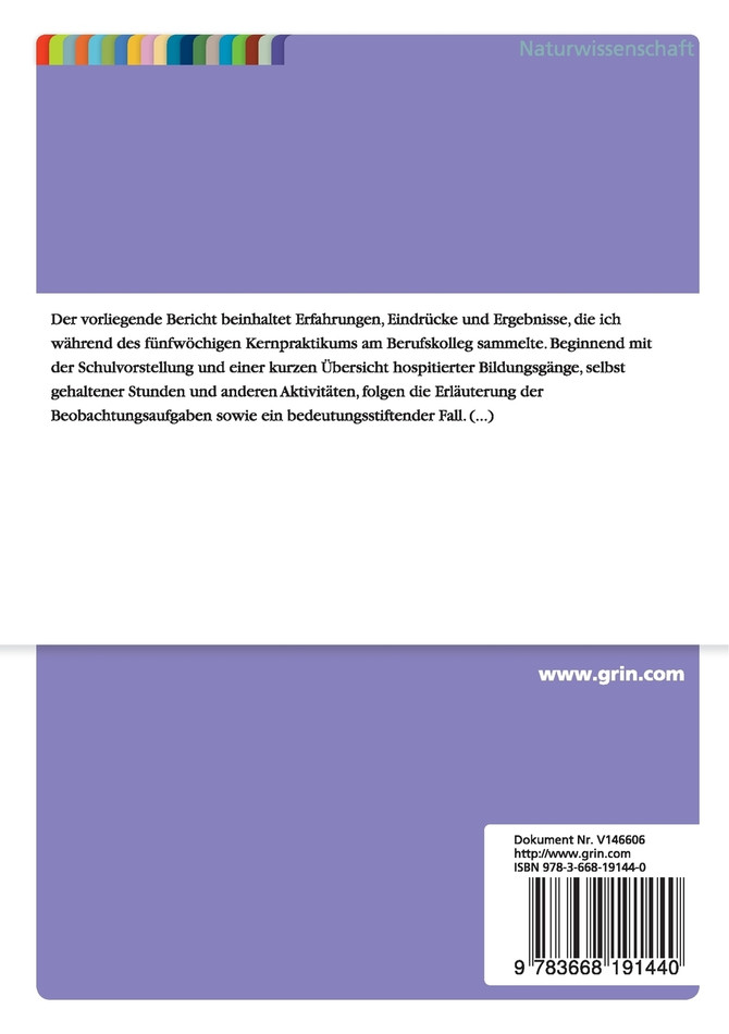 Bericht über das Kernpraktikum an einem Berufskolleg im Fach Biologie