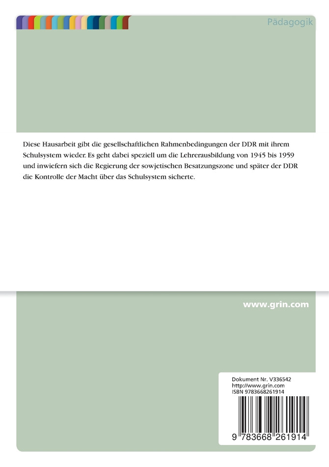 Lehrerbildung von 1945 bis 1959 in der Sowjetunion und DDR