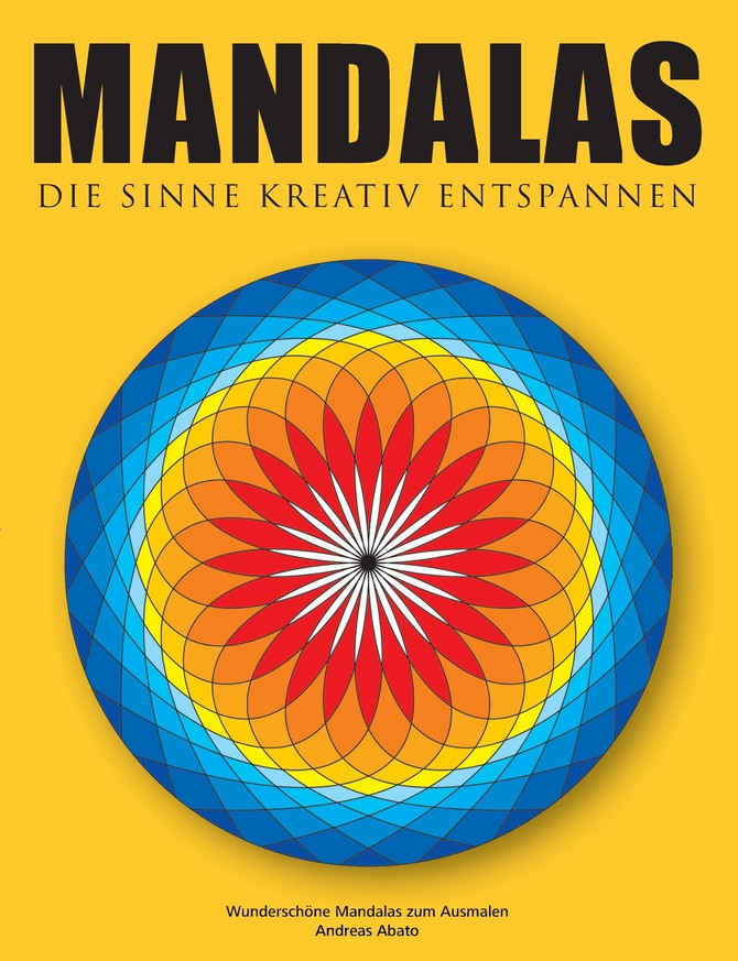 Mandalas - Die Sinne kreativ entspannen