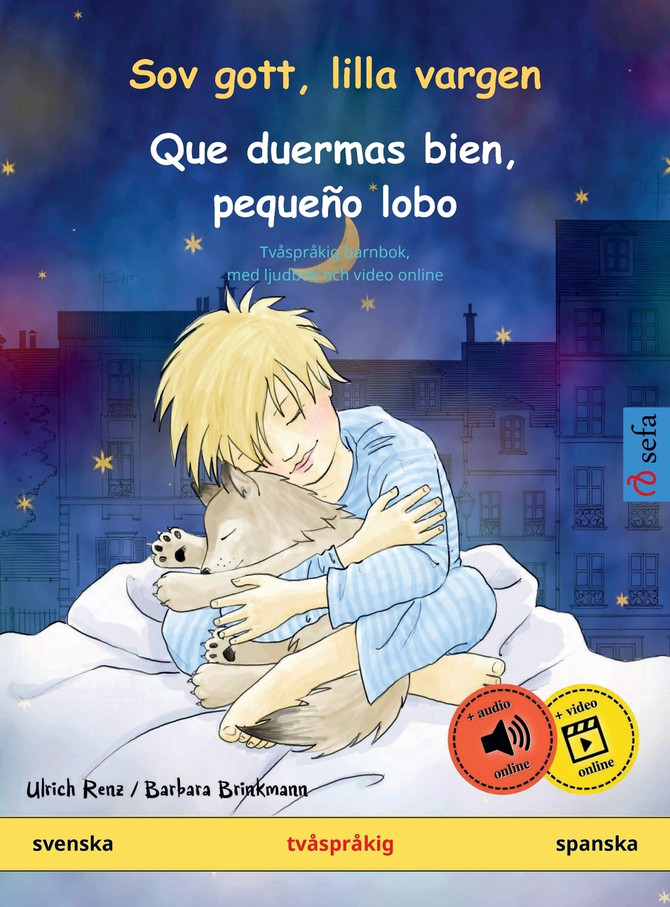 Sov gott, lilla vargen - Que duermas bien, pequeño lobo (svenska - spanska)