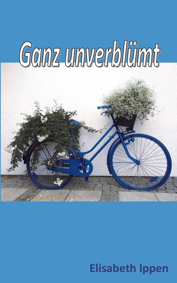 Ganz unverblümt
