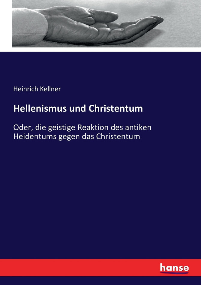 Hellenismus und Christentum