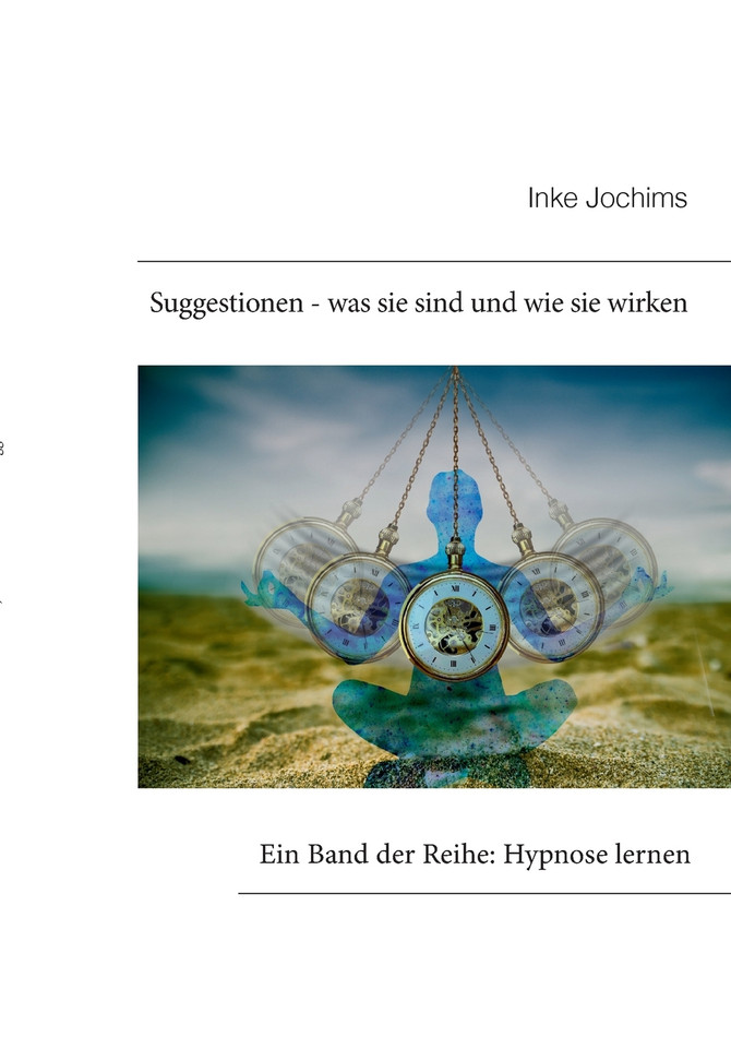Suggestionen - was sie sind und wie sie wirken
