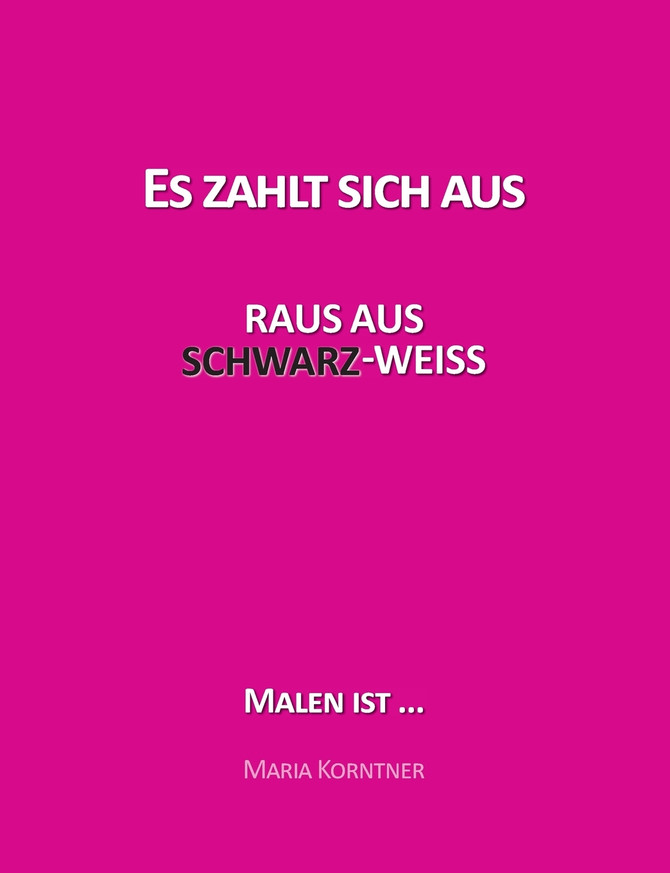 Es zahlt sich aus