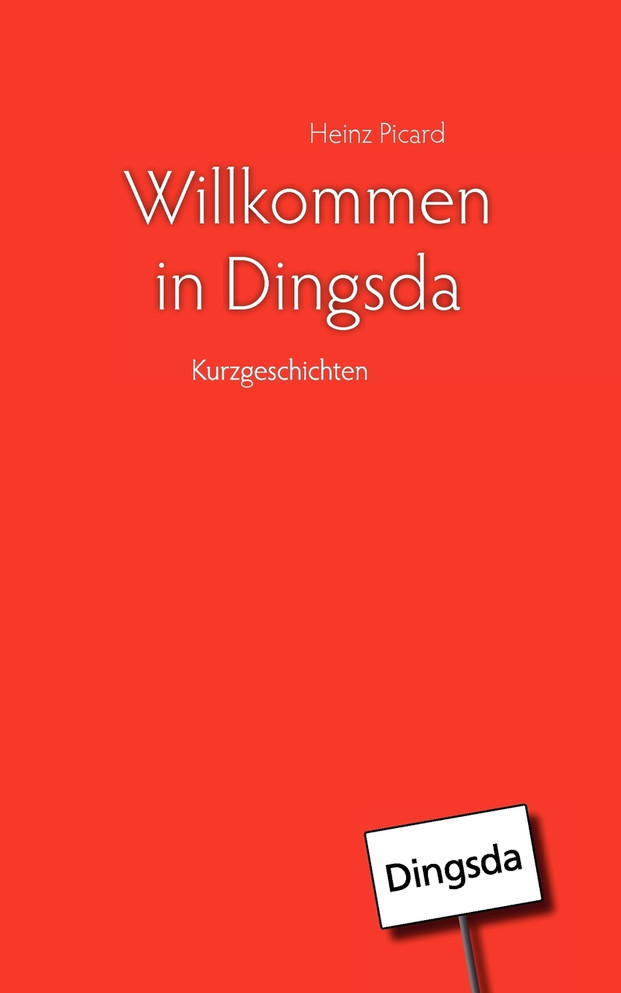 Willkommen in Dingsda