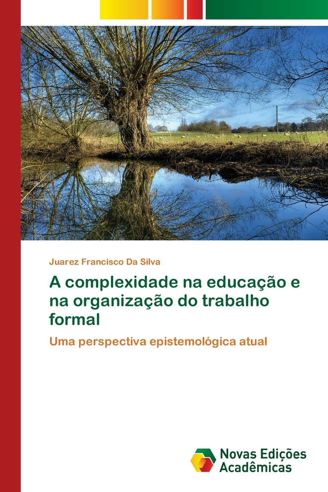A complexidade na educação e na organização do trabalho formal