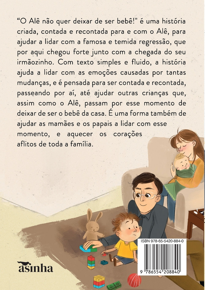 O Alê não quer deixar de ser bebê