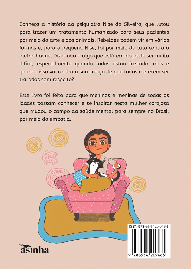 Nise, a psiquiatra rebelde