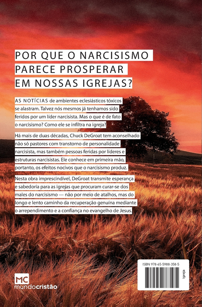 Quando o narcisismo invade a igreja