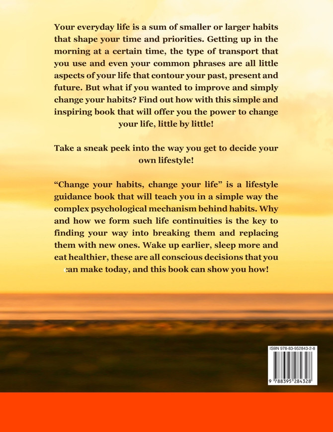 Change Your Habits, Change Your Life