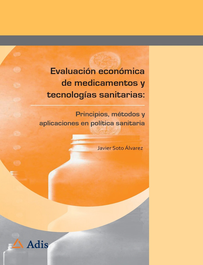 Evaluación económica de medicamentos y tecnologías sanitarias