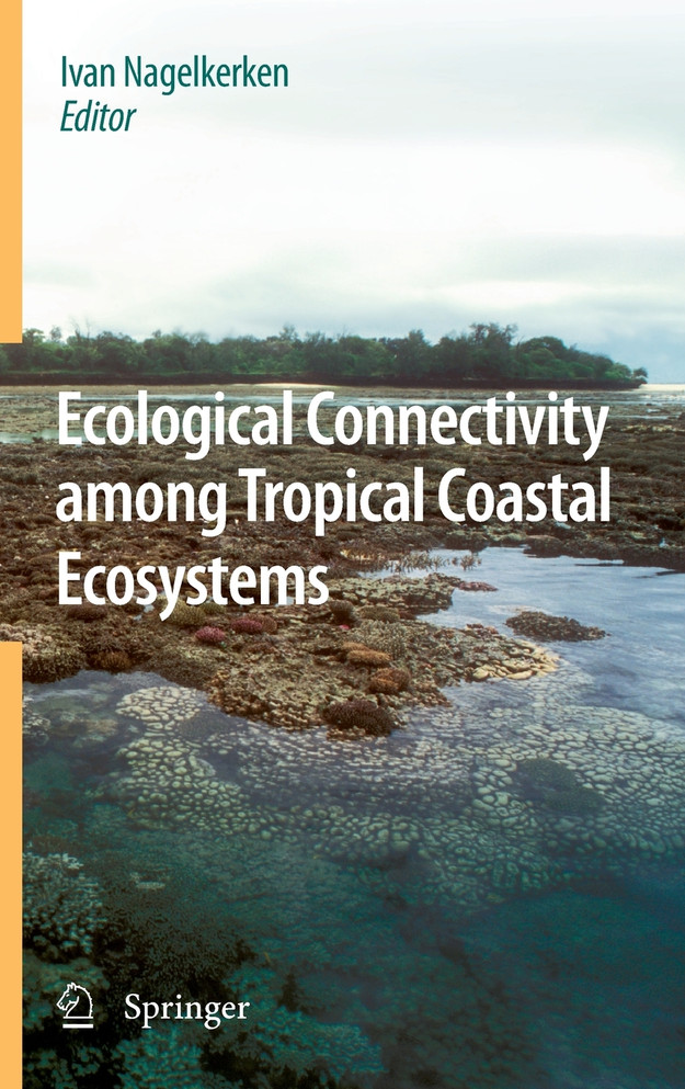 Ecological Connectivity Among Tropical Coastal Ecosystems