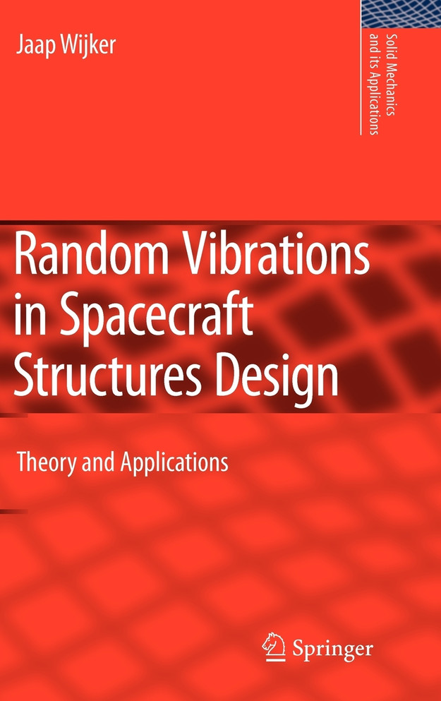 Random Vibrations in Spacecraft Structures Design