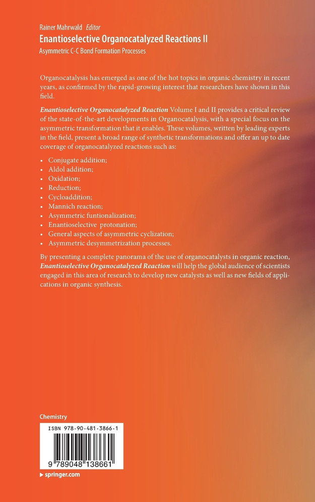 Enantioselective Organocatalyzed Reactions II
