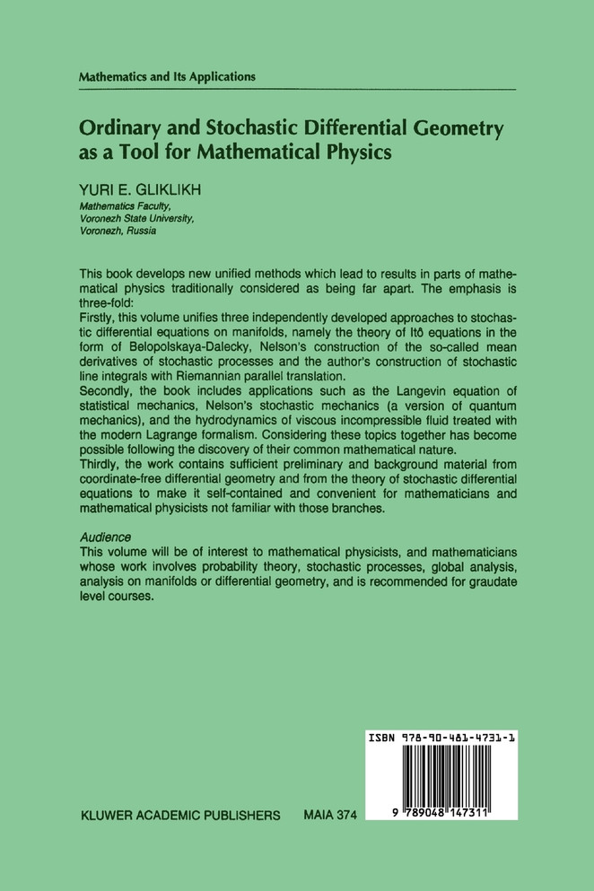 Ordinary and Stochastic Differential Geometry as a Tool for Mathematical Physics