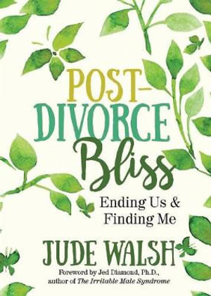 Post-Divorce Bliss