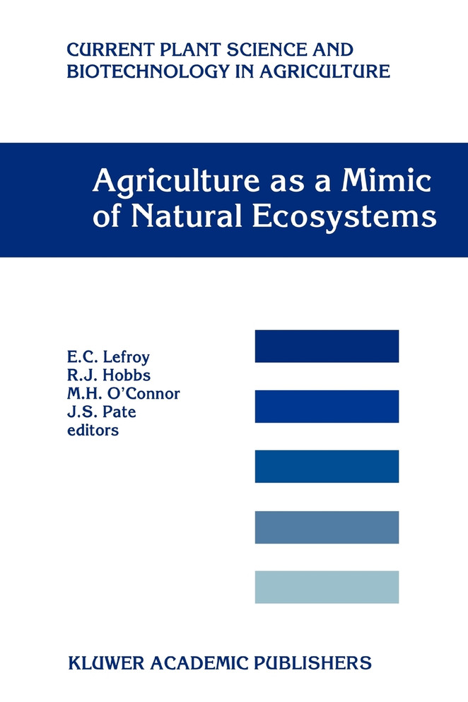 Agriculture as a Mimic of Natural Ecosystems