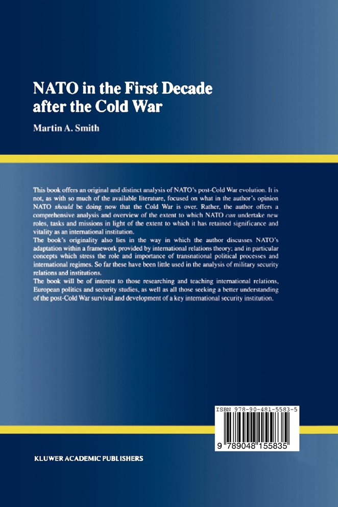 NATO in the First Decade after the Cold War