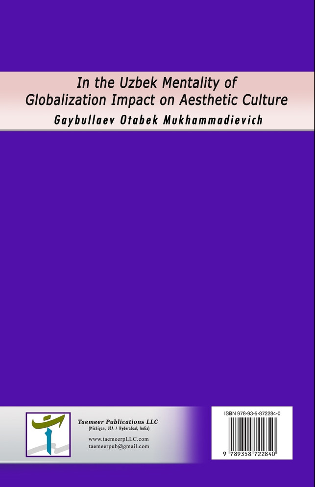 In the Uzbek Mentality of Globalization Impact on Aesthetic Culture