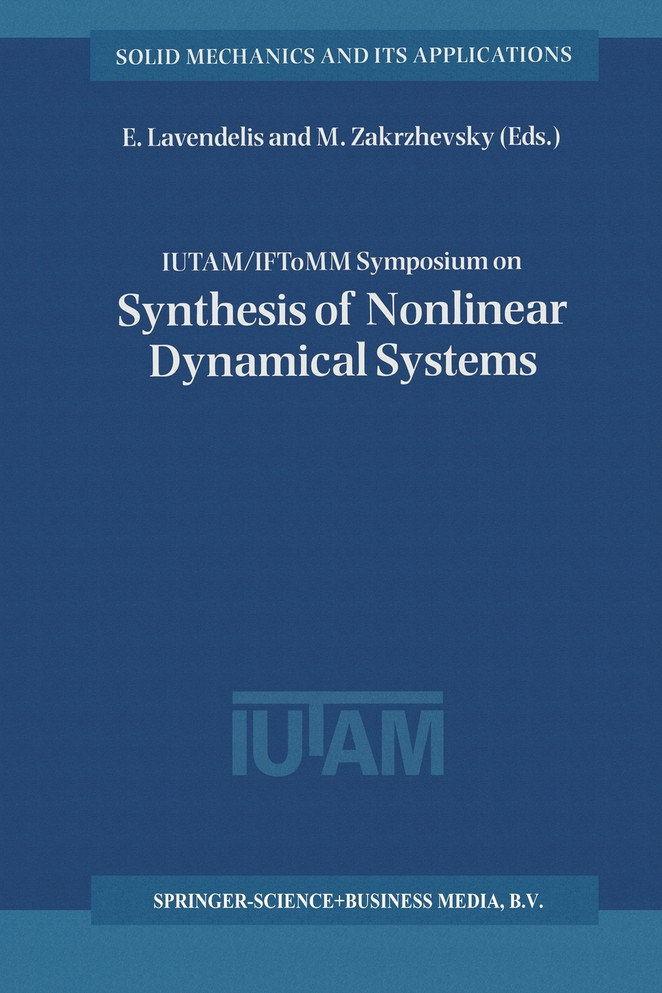 IUTAM / IFToMM Symposium on Synthesis of Nonlinear Dynamical Systems
