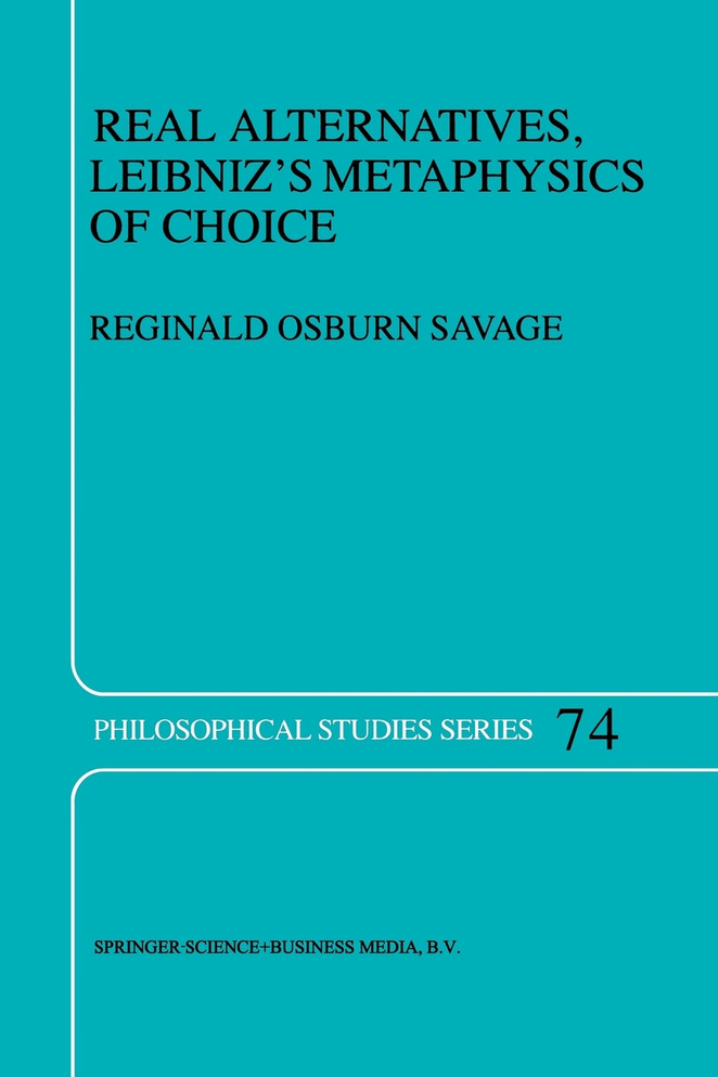 Real Alternatives, Leibniz's Metaphysics of Choice