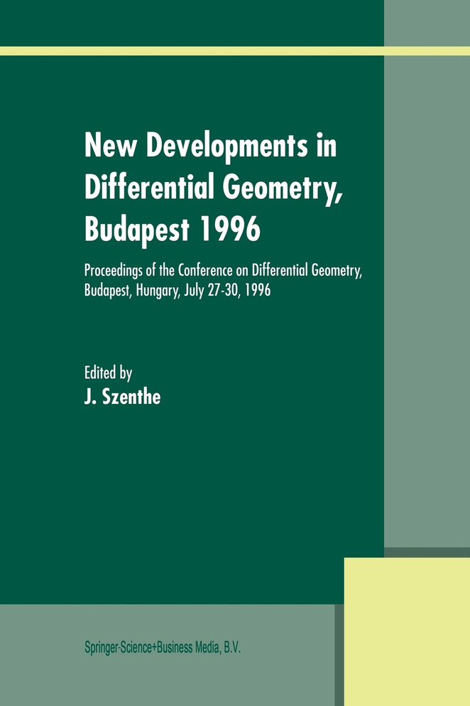 New Developments in Differential Geometry, Budapest 1996