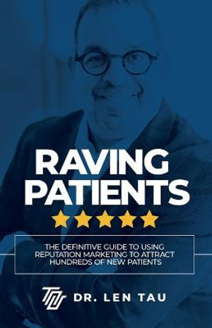 Raving Patients