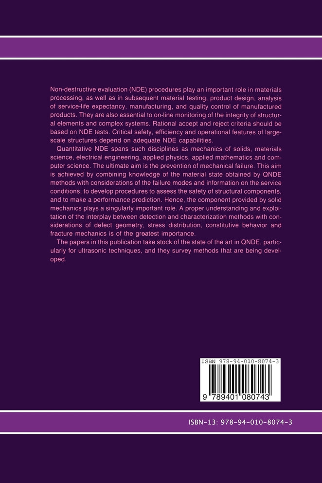 Solid mechanics research for quantitative non-destructive evaluation